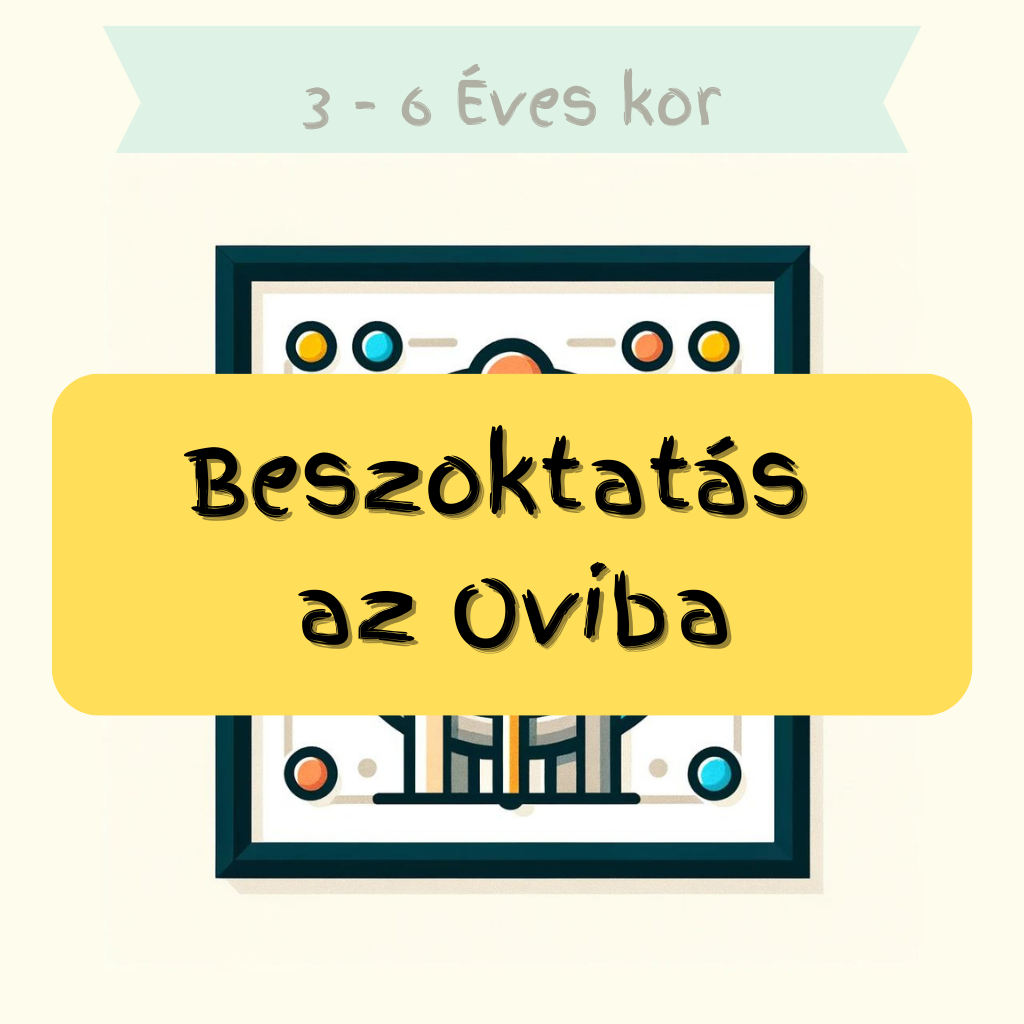 3-6 év Beszoktatás Az Oviba