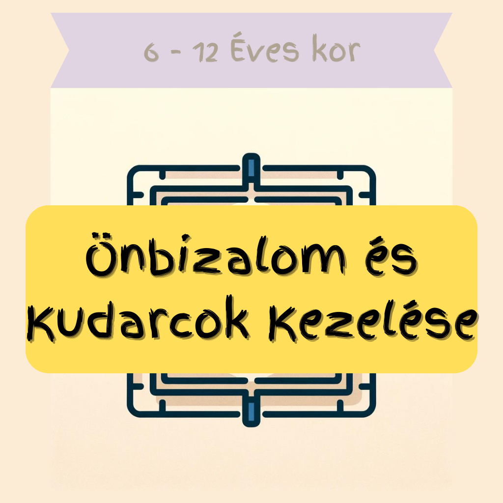 6-12 év Önbizalom És Kudarcok Kezelése